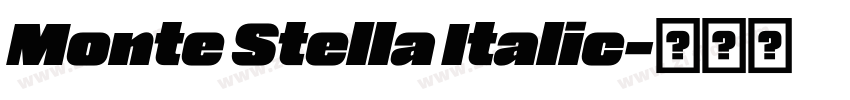 Monte Stella Italic字体转换